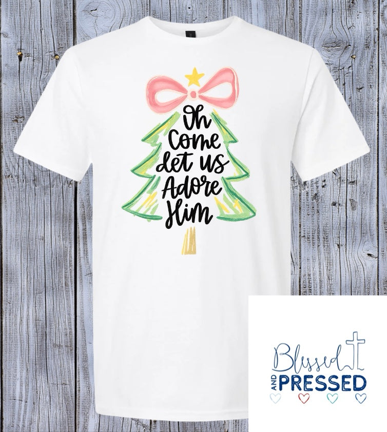 53- Oh Come Let Us Adore Him T-Shirt