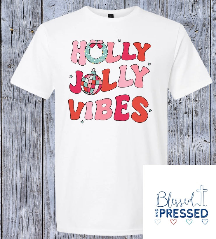 49- Holly Jolly Vibes T-Shirt