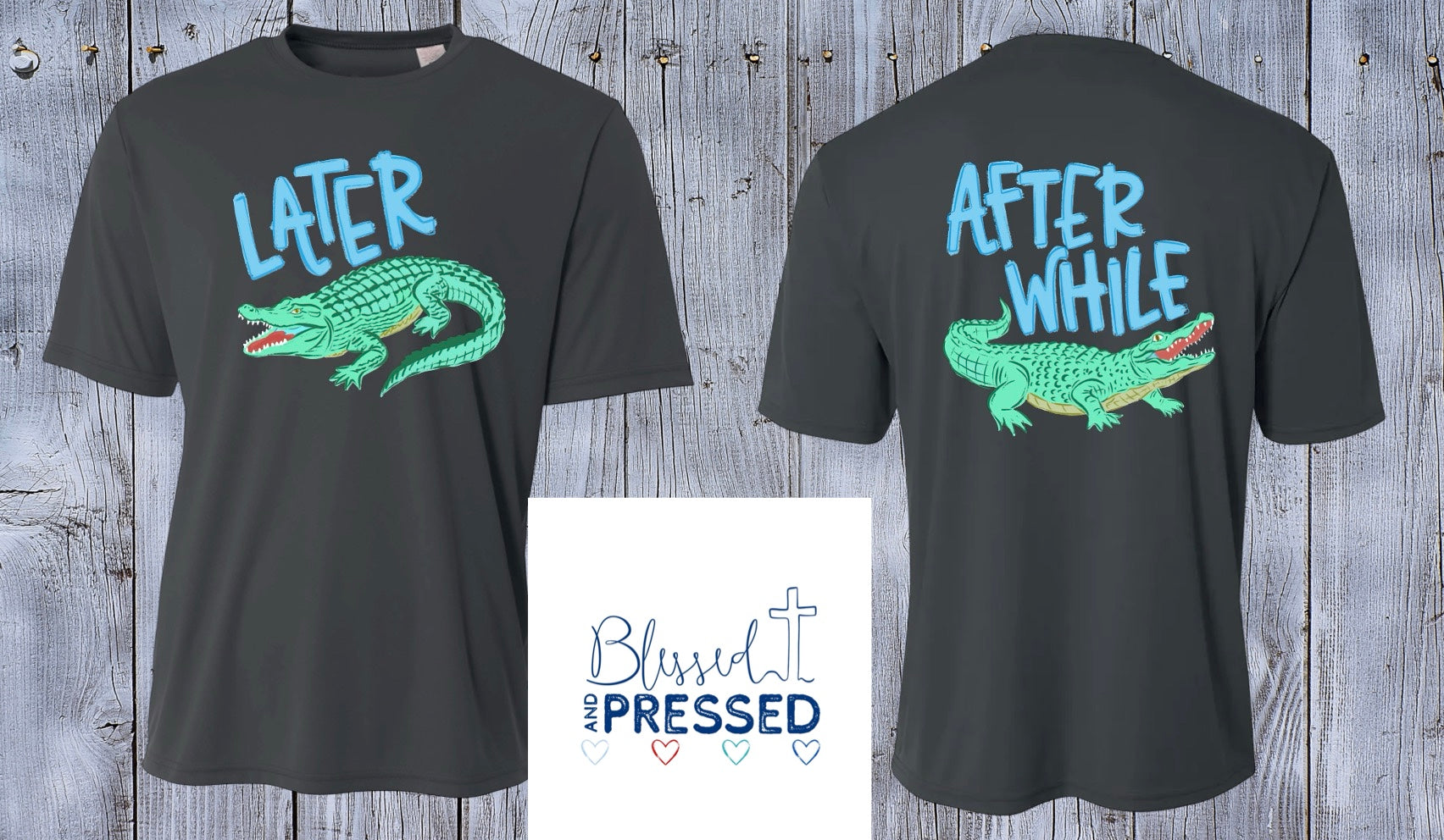 150 - Later Gator T-Shirt Dry Fit