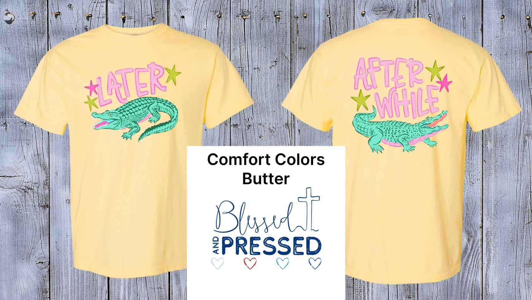149 - Later Gator T-Shirt (Comfort Colors)