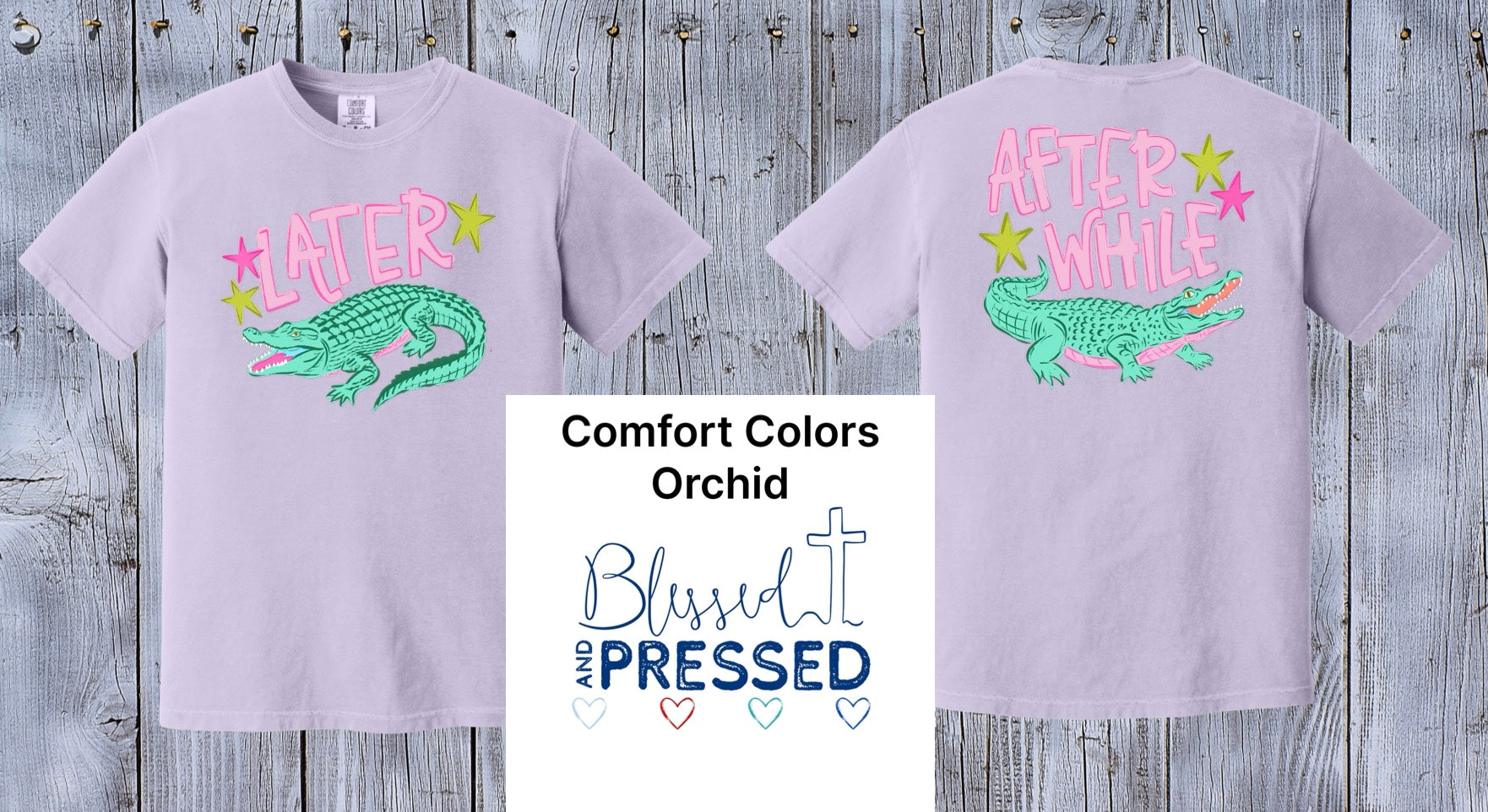149 - Later Gator T-Shirt (Comfort Colors)