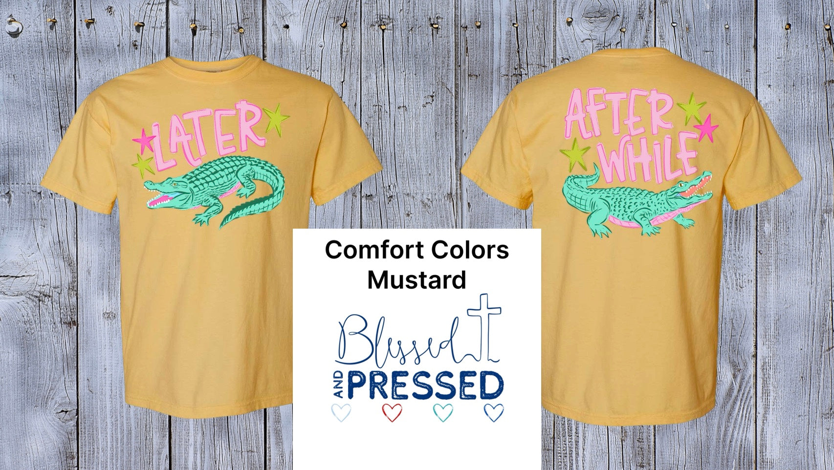 149 - Later Gator T-Shirt (Comfort Colors)