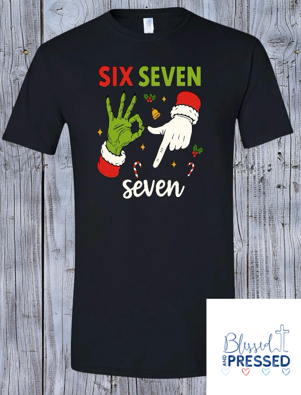 17 - "6/7" Santa and Grinch T-Shirts