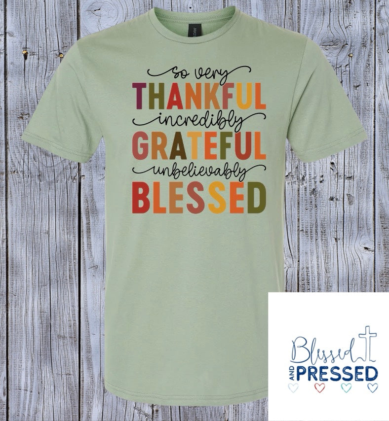 75-So Very Thankful T-Shirt