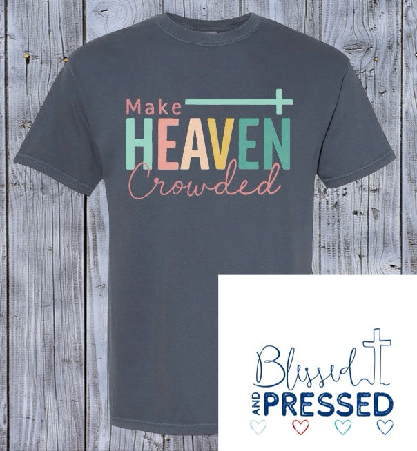 116- Make Heaven Crowded Blue Cross T-Shirt