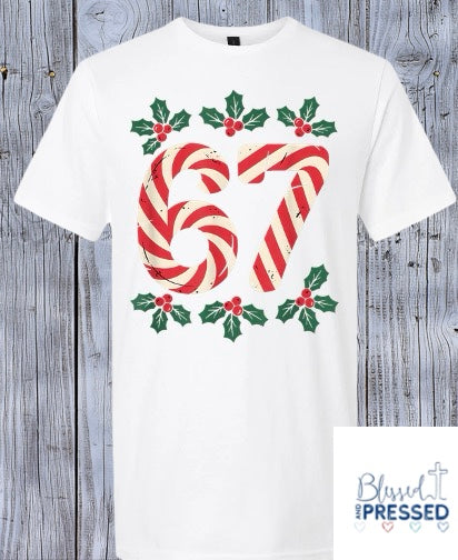 35 - "6/7" HollyJollyCandy Cane T-Shirt