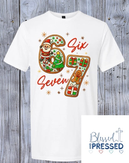 39- "6/7" Santa Trees and Gingerbread Christmas T-Shirt
